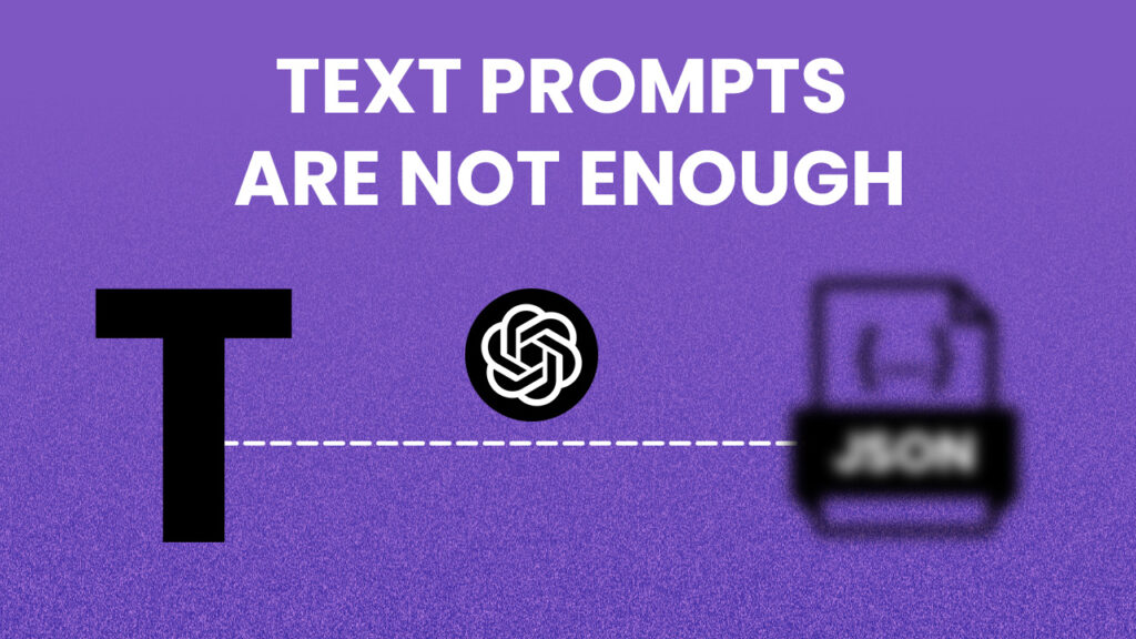 What is JSON prompting?
